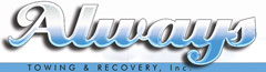 AlwaysTowing & Recovery Inc